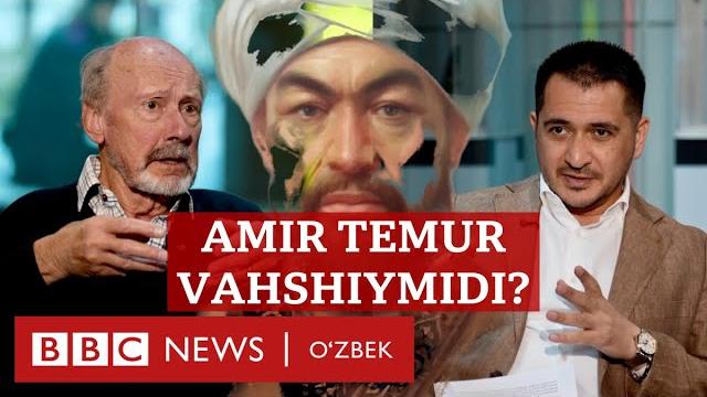 Амир темур ваҳшийликда чингизхонни ортда қолдирган - инглиз тарихчи - bbc news o'zbek amir temur Амир темур ваҳшийликда чингизхонни ортда қолдирган - инглиз тарихчи - bbc news o'zbek amir temur