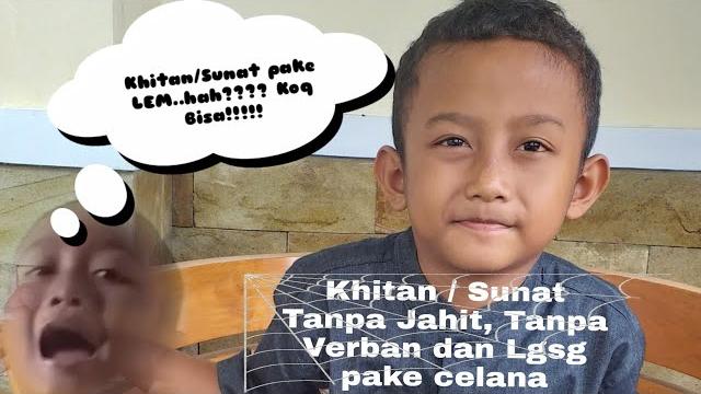 Khitanan / sunat tanpa jahit, tanpa verban, tanpa sakit | sunat techno bond | sunat pake lem Khitanan / sunat tanpa jahit, tanpa verban, tanpa sakit | sunat techno bond | sunat pake lem
