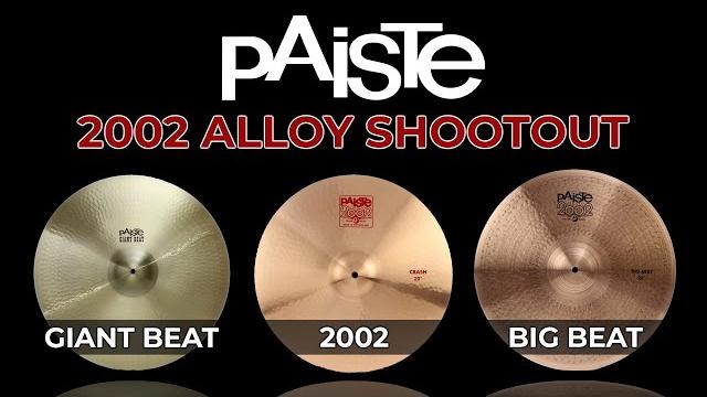 Paiste cymbals shootout - giant beat vs 2002 vs big beat Paiste cymbals shootout - giant beat vs 2002 vs big beat