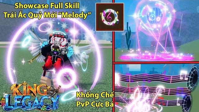 King legacy update 8 | showcase full skill trái ác quỷ mới "melody" khống chế khủng siêu pvp cực bá? King legacy update 8 | showcase full skill trái ác quỷ mới "melody" khống chế khủng siêu pvp cực bá?