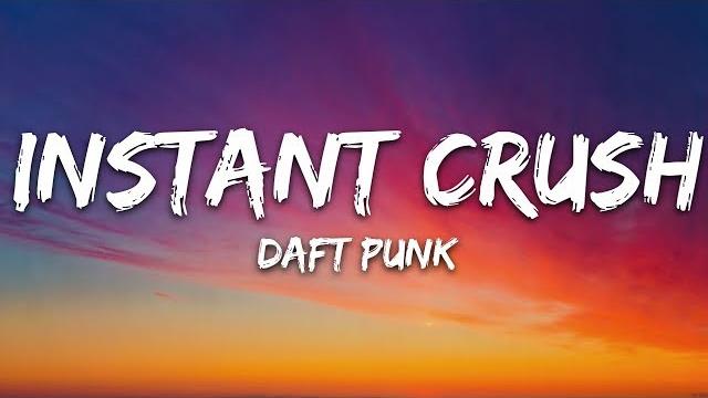 Daft punk - instant crush (lyrics) ft. julian casablancas Daft punk - instant crush (lyrics) ft. julian casablancas