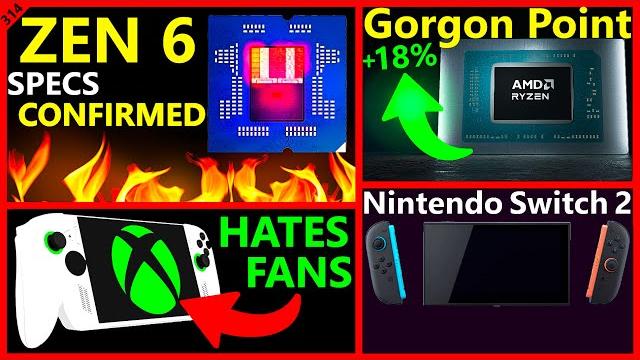 Zen 6 specs confirmed, amd gorgon point leak, xbox ally x, nintendo switch 2 | broken silicon 314 Zen 6 specs confirmed, amd gorgon point leak, xbox ally x, nintendo switch 2 | broken silicon 314