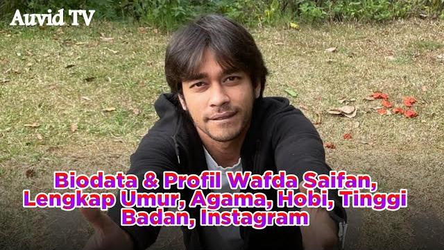 Terbaru! biodata & profil wafda saifan, lengkap umur, agama, hobi, tinggi badan, instagram Terbaru! biodata & profil wafda saifan, lengkap umur, agama, hobi, tinggi badan, instagram
