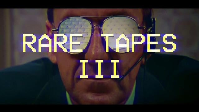 Rare tapes 3 Rare tapes 3