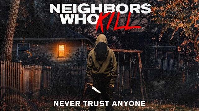 Neighbors who kill (2024) | full thriller movie | madeleine wade | kris black | riley van cleve Neighbors who kill (2024) | full thriller movie | madeleine wade | kris black | riley van cleve