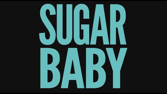 Sugar baby now streaming watch now for free Sugar baby now streaming watch now for free