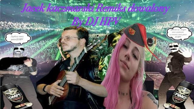 Dj hpv - czerń kozacza remiks feat. young leosia Dj hpv - czerń kozacza remiks feat. young leosia