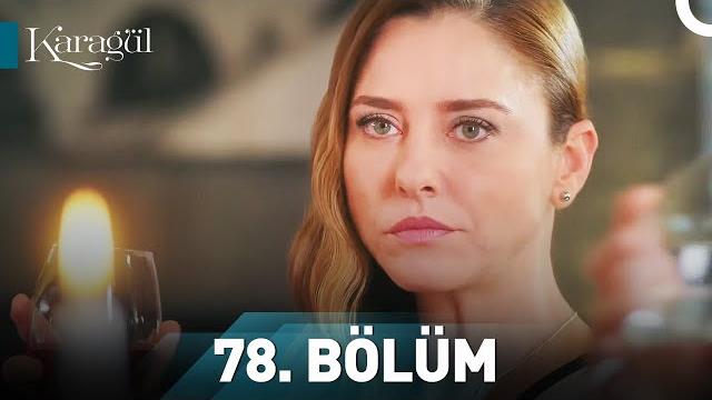 Karagül 78. bölüm Karagül 78. bölüm