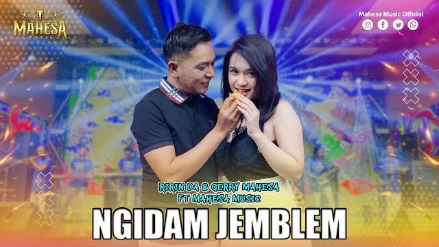 Ririn da ft gerry mahesa - ngidam jemblem i mahesa music Ririn da ft gerry mahesa - ngidam jemblem i mahesa music