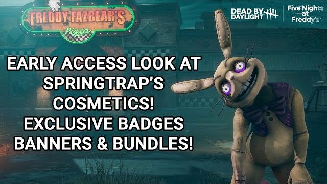 Early access dbd springtrap cosmetics! exclusive badge & banner bundle! fnaf survivor shirts! Early access dbd springtrap cosmetics! exclusive badge & banner bundle! fnaf survivor shirts!