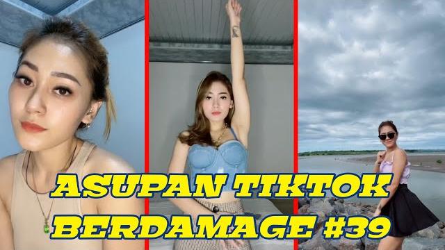 Asupan tiktok berdamage #39 Asupan tiktok berdamage #39