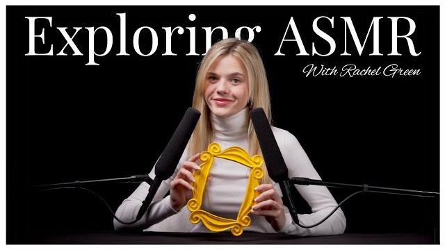 Exploring #asmr with rachel green (friends) Exploring #asmr with rachel green (friends)