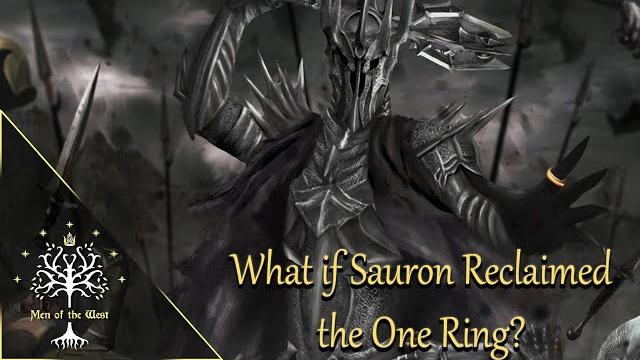 What if sauron reclaimed the one ring? theory What if sauron reclaimed the one ring? theory