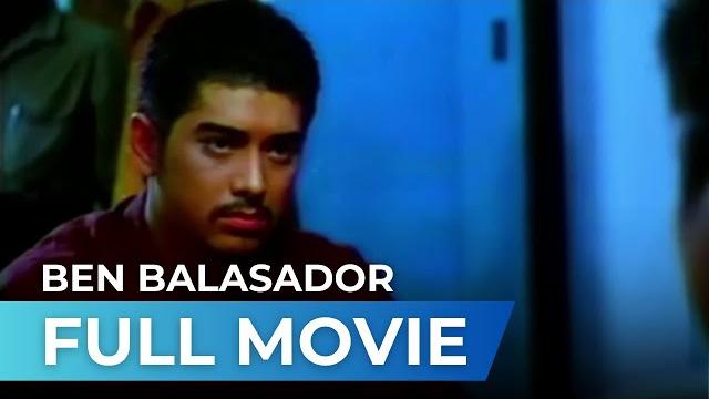 Ben balasador (1993) - full movie | ian veneracion, beth tamayo, mark gil Ben balasador (1993) - full movie | ian veneracion, beth tamayo, mark gil