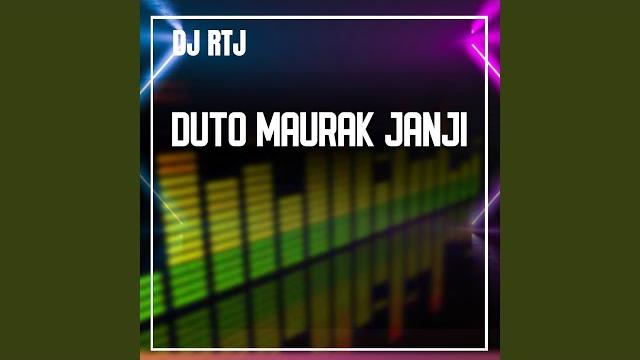 Duto maurak janji Duto maurak janji