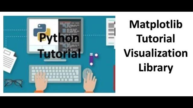 Tutorial 8- matplotlib (simple visualization library) Tutorial 8- matplotlib (simple visualization library)