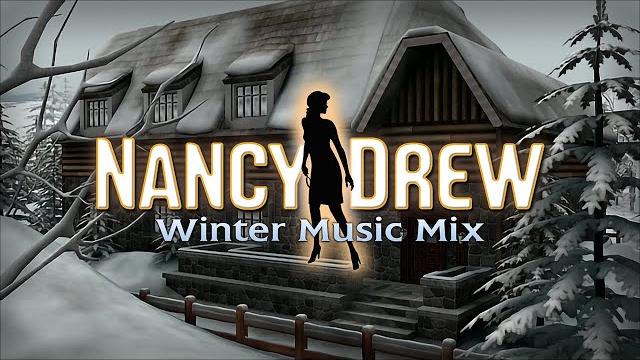 Nancy drew music: winter mix Nancy drew music: winter mix