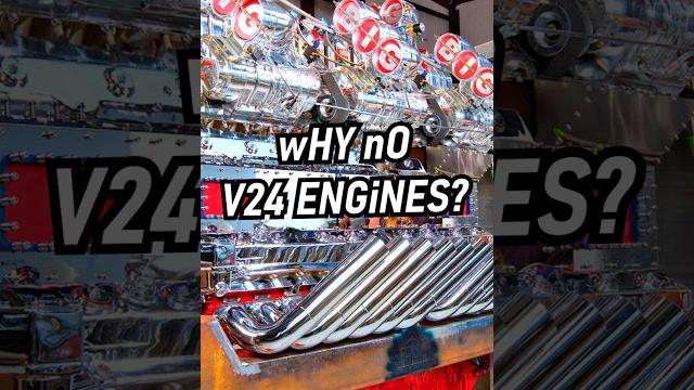 Why don't cars use v24 engines? Why don't cars use v24 engines?