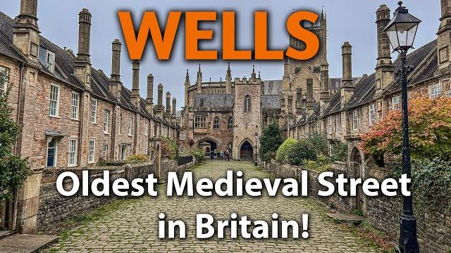 英格兰最小的城市——威尔斯——拥有欧洲最古老的中世纪街道! 英格兰最小的城市——威尔斯——拥有欧洲最古老的中世纪街道!
