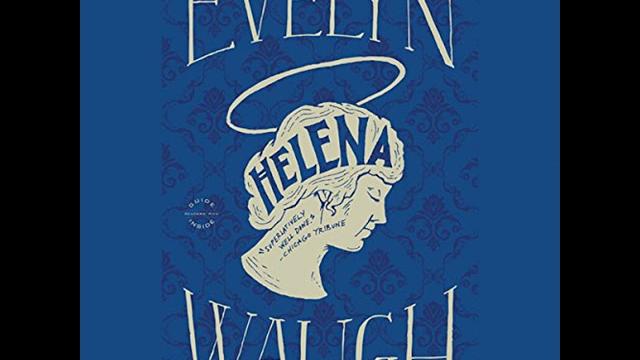 Helena audiobook by evelyn waugh Helena audiobook by evelyn waugh