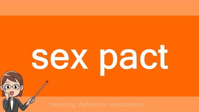 Sex pact Sex pact
