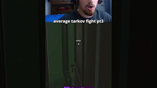 "average" tarkov fight #gaming #escapefromtarkov #tarkovmemes #tarkovgame #eft #tarkov "average" tarkov fight #gaming #escapefromtarkov #tarkovmemes #tarkovgame #eft #tarkov