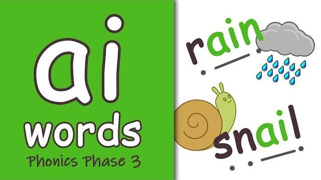 'ai' words | blending phonics phase 3 'ai' words | blending phonics phase 3