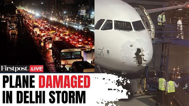 Live: storm, heavy rain & hail in delhi | indigo flight hit by turbulence, aircraft damaged Live: storm, heavy rain & hail in delhi | indigo flight hit by turbulence, aircraft damaged