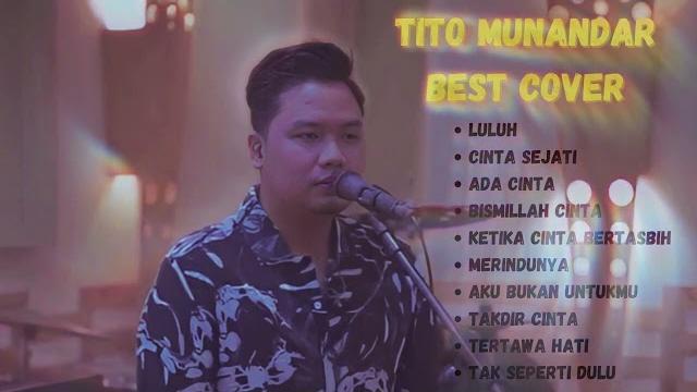 Tito munandar best cover | full album Tito munandar best cover | full album