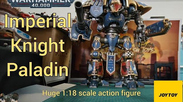 Warhammer 40k imperial knight house terryn (knight paladin) 1:18 scale action figure. wow joytoy! Warhammer 40k imperial knight house terryn (knight paladin) 1:18 scale action figure. wow joytoy!