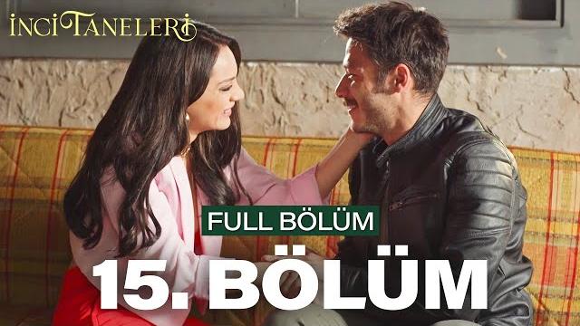 İnci taneleri – 15. bölüm İnci taneleri – 15. bölüm