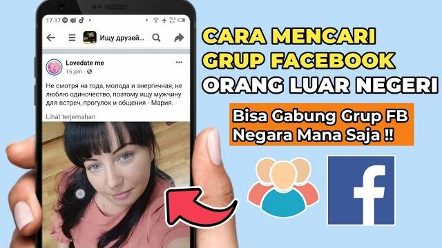 Cara mencari grup facebook orang luar negeri Cara mencari grup facebook orang luar negeri