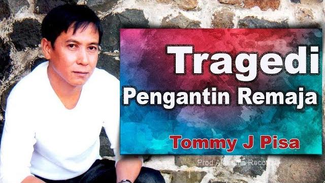 Tommy j pisa - tragedi pengantin remaja (official music video) Tommy j pisa - tragedi pengantin remaja (official music video)