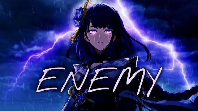 Raiden shogun || enemy「gmv」 Raiden shogun || enemy「gmv」