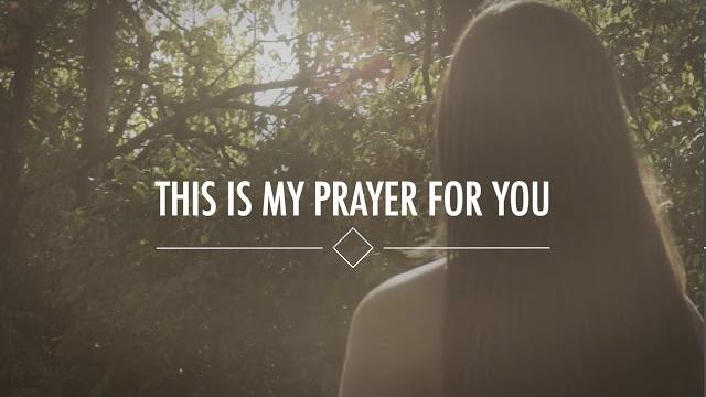 My prayer for you (official lyric video) - alisa turner My prayer for you (official lyric video) - alisa turner