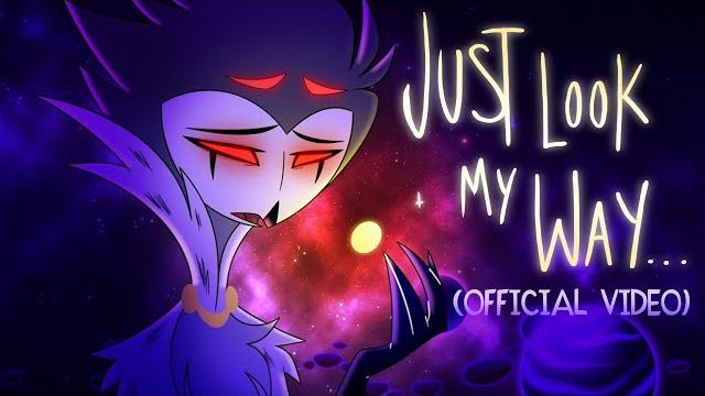 Just look my way -(official music video) - helluva boss Just look my way -(official music video) - helluva boss