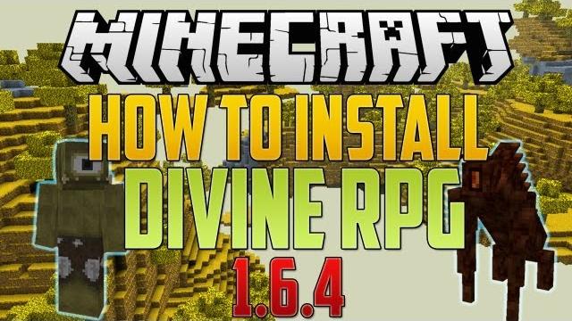 Minecraft 1.6.4: how to install divine rpg Minecraft 1.6.4: how to install divine rpg