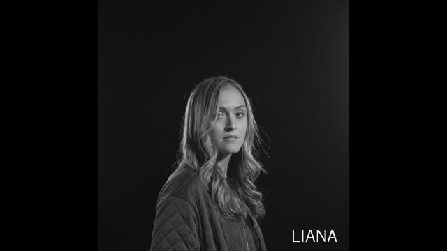 Liana - good intentions Liana - good intentions
