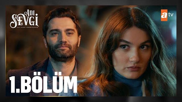 Adı sevgi 1. bölüm @atvturkiye Adı sevgi 1. bölüm @atvturkiye