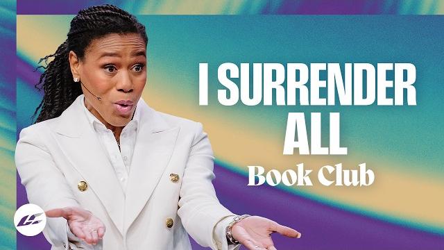 Surrender yourself for more | priscilla shirer Surrender yourself for more | priscilla shirer