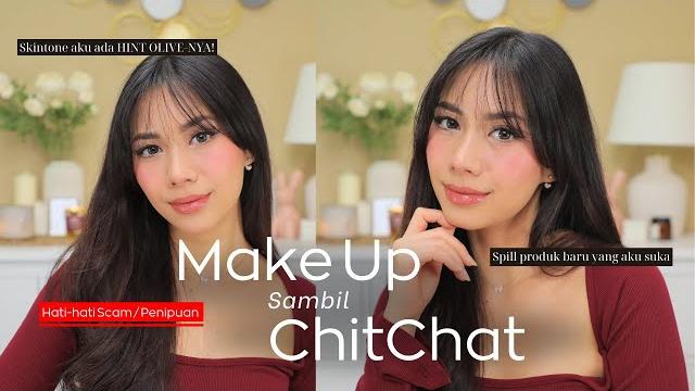 Make up sambil ngobrol Make up sambil ngobrol