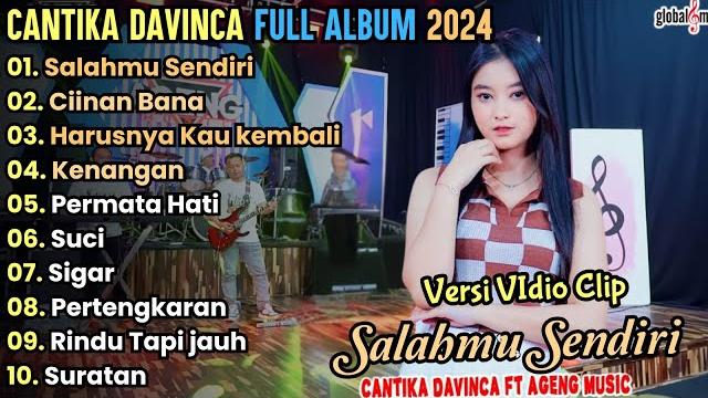 Salahmu sendiri - cantika davinca full album terbaru || ageng music full album terbaru 2024 Salahmu sendiri - cantika davinca full album terbaru || ageng music full album terbaru 2024
