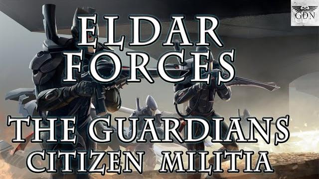 Warhammer 40k lore - the guardians, eldar forces Warhammer 40k lore - the guardians, eldar forces