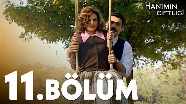 Hanımın çiftliği 11. bölüm - full bölüm Hanımın çiftliği 11. bölüm - full bölüm