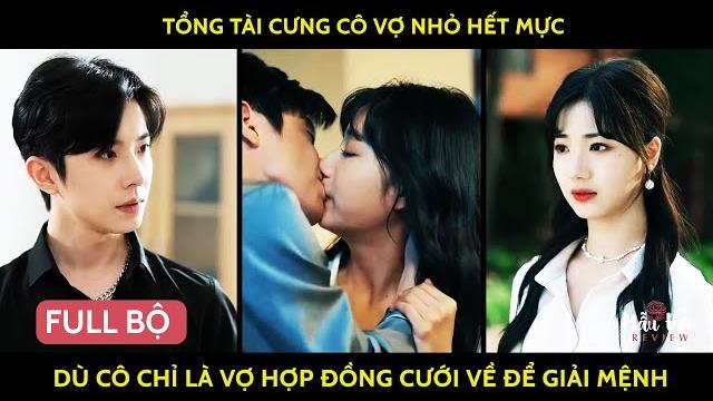 Tổng tài cưng cô vợ nhỏ hết mực dù cô chỉ là vợ hợp đồng cưới về để giải mệnh xấu cho anh Tổng tài cưng cô vợ nhỏ hết mực dù cô chỉ là vợ hợp đồng cưới về để giải mệnh xấu cho anh