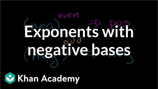 Exponents with negative bases | 7th grade | khan academy Exponents with negative bases | 7th grade | khan academy