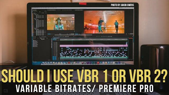 Vbr 1 pass vs vbr 2 pass? when should i use vbr 1 vs vbr 2? let's talk differences in premiere pro Vbr 1 pass vs vbr 2 pass? when should i use vbr 1 vs vbr 2? let's talk differences in premiere pro