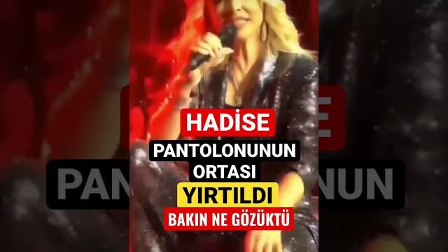 Hadise pantolonun ortası yırtıldı bakın ne gözüktü Hadise pantolonun ortası yırtıldı bakın ne gözüktü