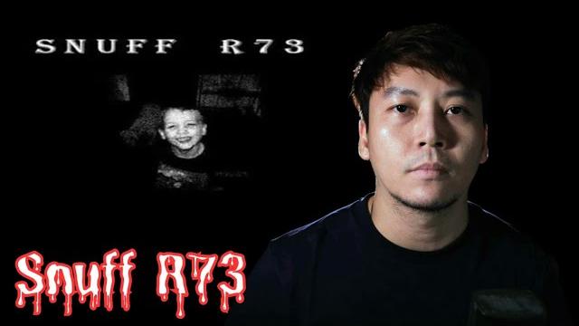เรื่องราวของ snuff r73 เรื่องราวของ snuff r73