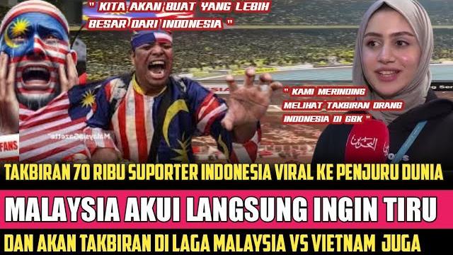 Ingin viral seperti indonesia malaysia juga ingin takbiran di laga malaysia vs vietnam Ingin viral seperti indonesia malaysia juga ingin takbiran di laga malaysia vs vietnam